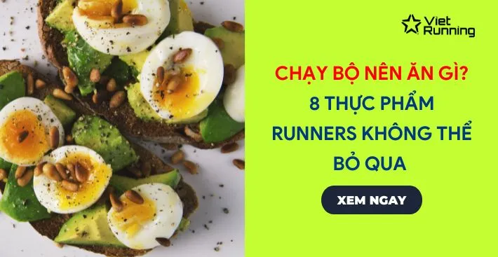Chạy bộ ăn gì