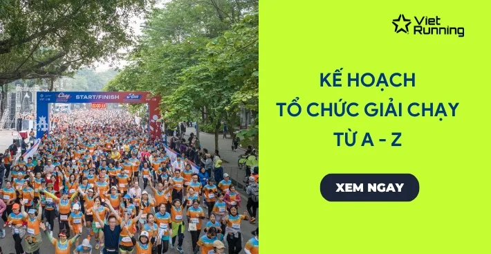 Thumbnail Kế hoạch tổ chức giải chạy: 7 bước quan trọng bạn không thể bỏ qua