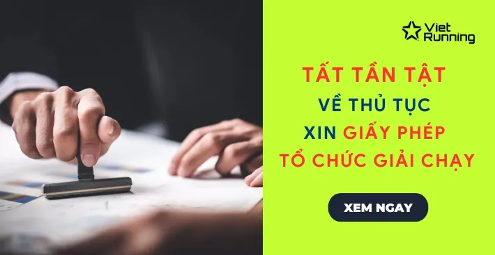 Thumbnail Tất tần tật về thủ tục xin giấy phép tổ chức giải chạy